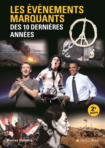Couverture_Les &eacute;v&eacute;nements marquants des 10 derni&egrave;res ann&eacute;es