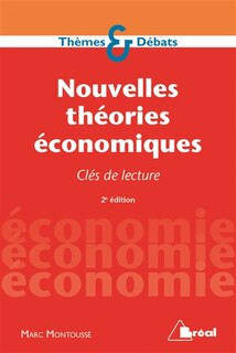 Front cover_Nouvelles théories économiques : clés de lecture