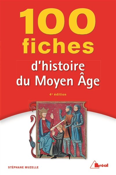 Front cover_100 fiches d'histoire du Moyen Age