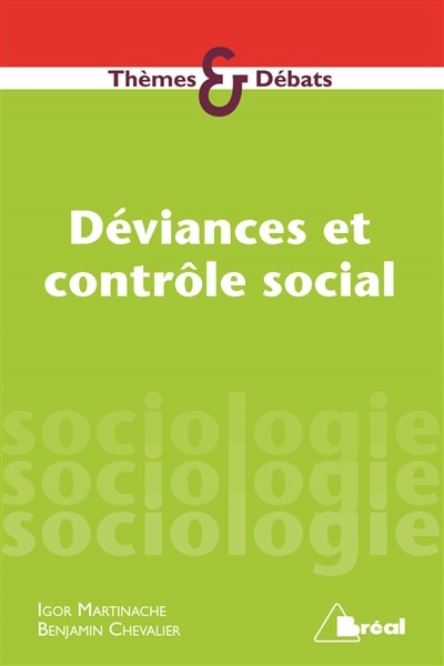 Front cover_D&eacute;viances Et Contr&ocirc;le Social