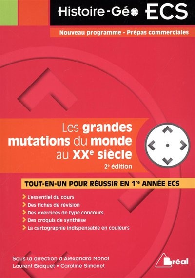 Couverture_Les grandes mutations du monde au XXe siècle : 1913-1991 : tout-en-un pour réussir en 1re année ECS
