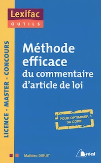 Couverture_Méthode efficace du commentaire d'article de loi : pour optimiser sa copie