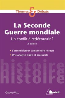 Front cover_La Seconde Guerre mondiale : un conflit à redécouvrir ?