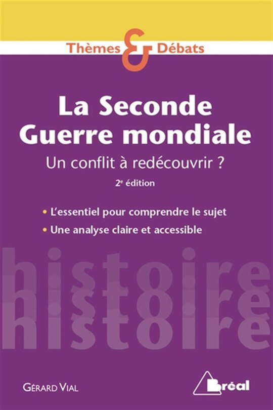 Front cover_La Seconde Guerre mondiale : un conflit à redécouvrir ?