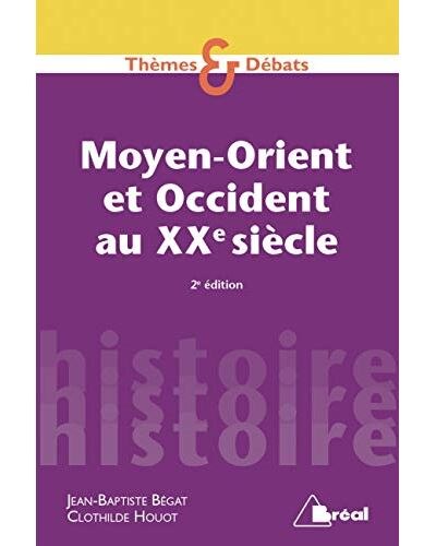 Front cover_Moyen-Orient et Occident au XXe si&egrave;cle