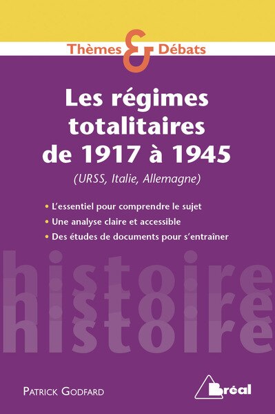 Front cover_Les régimes totalitaires de 1917 à 1945 : URSS, Italie, Allemagne
