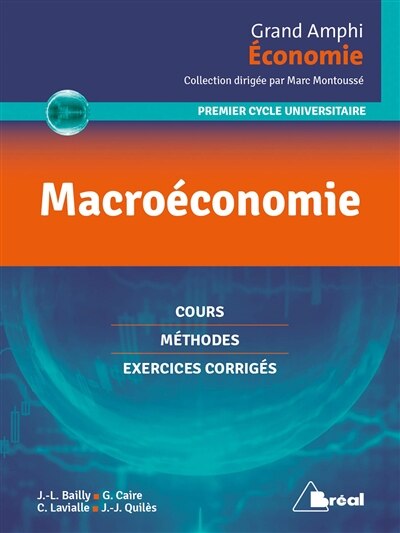 Front cover_Macroéconomie : premier cycle universitaire : cours, méthodes, exercices corrigés