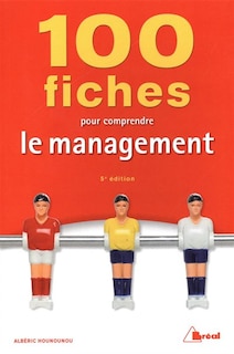 Front cover_100 fiches pour comprendre le management
