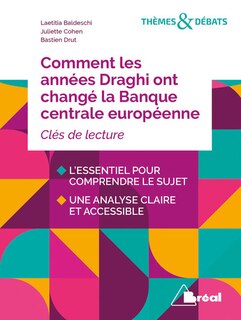 Couverture_Comment les années Draghi ont changé la Banque centrale européenne