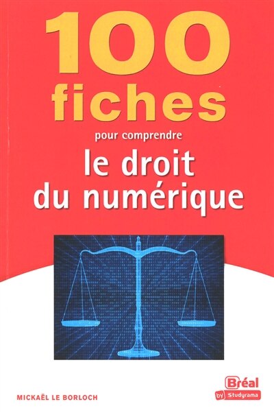 Front cover_100 fiches pour comprendre le droit du numérique