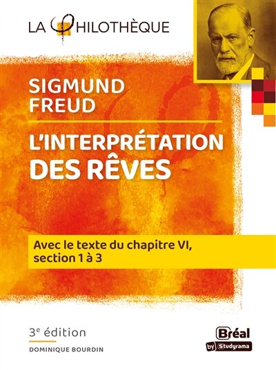 Front cover_L'interprétation des rêves, Sigmund Freud : avec le texte du chapitre VI, sections 1, 2 et 3