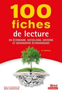 Front cover_100 fiches de lecture en économie, sociologie, histoire et géographie économiques