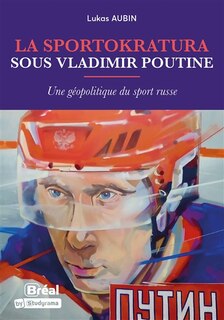 Couverture_La sportokratura sous Vladimir Poutine