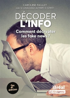 Front cover_Décoder l'info : comment décrypter les fake news ?