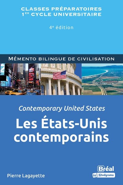 Couverture_Les Etats-Unis contemporains : classes préparatoires, 1er cycle universitaire = Contemporary United States