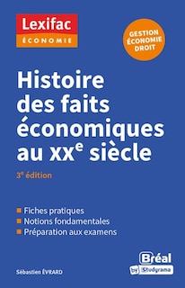 Couverture_Histoire des faits économiques au XXe siècle
