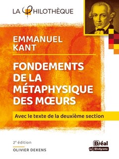 Couverture_Fondements de la métaphysique des moeurs, Emmanuel Kant : avec le texte de la deuxième section