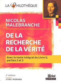 Front cover_De la recherche de la vérité, Nicolas Malebranche : avec le texte intégral du livre II (parties 2 et 3)