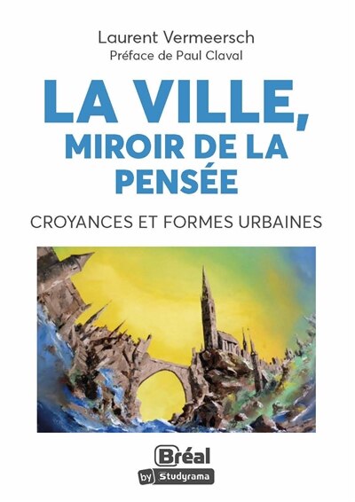 Couverture_La ville, miroir de la pensée