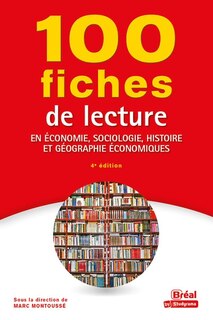 Couverture_100 fiches de lecture en économie, sociologie, histoire et géographie économiques
