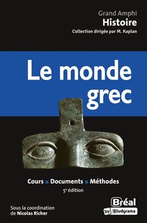 Couverture_Le monde grec : cours, documents, méthodes