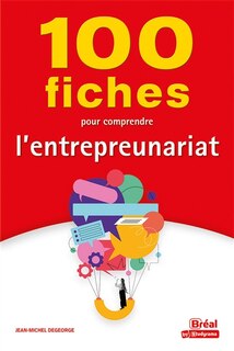 Front cover_100 fiches pour comprendre l'entrepreunariat