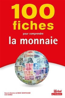 Front cover_100 fiches pour comprendre la monnaie