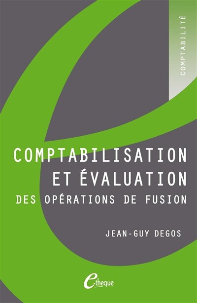 Front cover_Comptabilisation et &eacute;valuation des op&eacute;rations de fusion