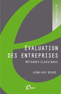 Evaluation des entreprises: méthodes classiques
