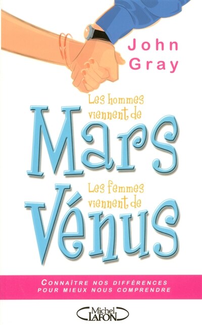 Front cover_Les hommes viennent de Mars, les femmes viennent de Vénus