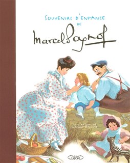 Front cover_Souvenirs d'enfance de Marcel Pagnol
