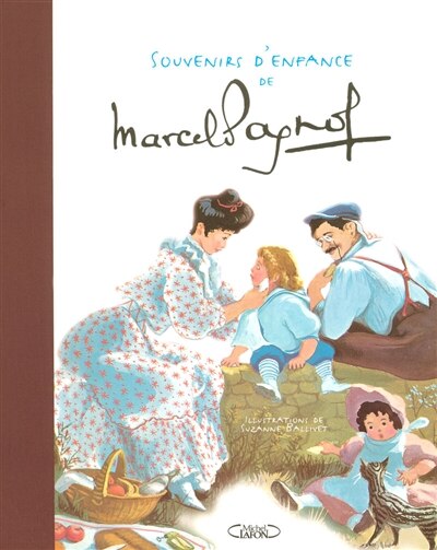 Front cover_Souvenirs d'enfance de Marcel Pagnol