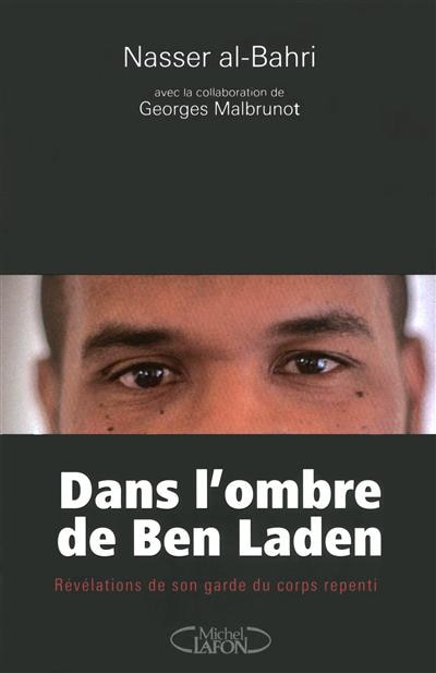 Couverture_Dans l'ombre de Ben Laden