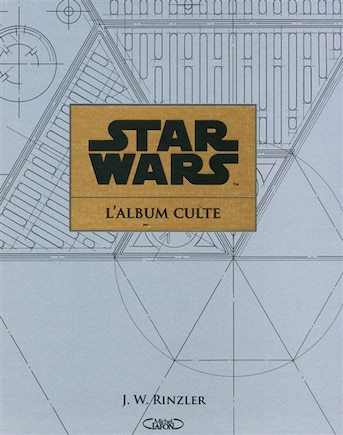 Star Wars L'album culte