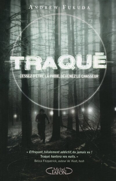 Front cover_Traqué tome 1 Cessez d'être la proie devenez le chasseur