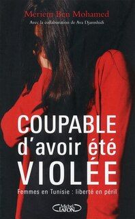 Front cover_Coupable d'avoir été violée