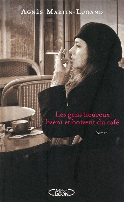 Couverture_Les gens heureux lisent et boivent du café