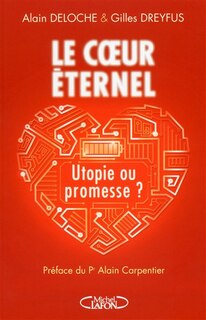 Couverture_Le coeur éternel, utopie ou promesse ?