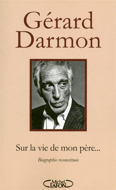 Front cover_Sur la vie de mon père...