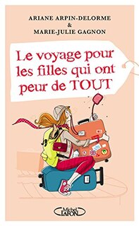 Front cover_Le voyage pour les filles qui ont peur de tout