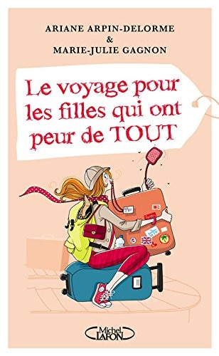 Front cover_Le voyage pour les filles qui ont peur de tout