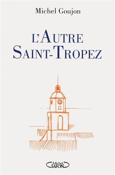 Front cover_L'AUTRE SAINT-TROPEZ