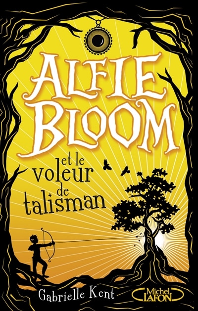 Front cover_Alfie Bloom et le voleur de talisman