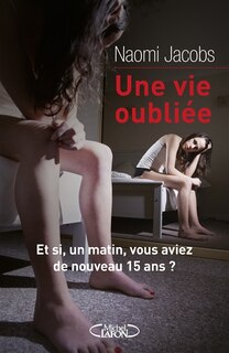 Front cover_Une vie oubliée