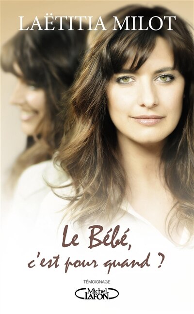 Couverture_Le B&eacute;b&eacute;, c'est pour quand ?