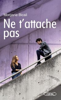 Couverture_Ne t'attache pas