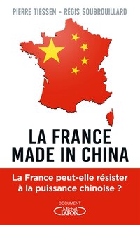 Front cover_La FRANCE MADE IN CHINA