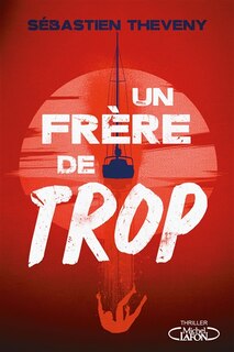 Front cover_UN FRERE DE TROP