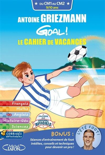 Goal !: le cahier de vacances