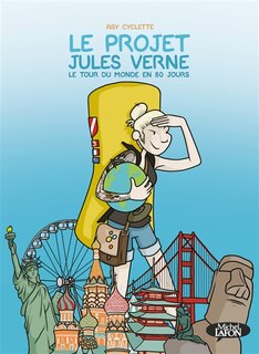 Front cover_Le projet Jules Verne : le tour du monde en 80 jours